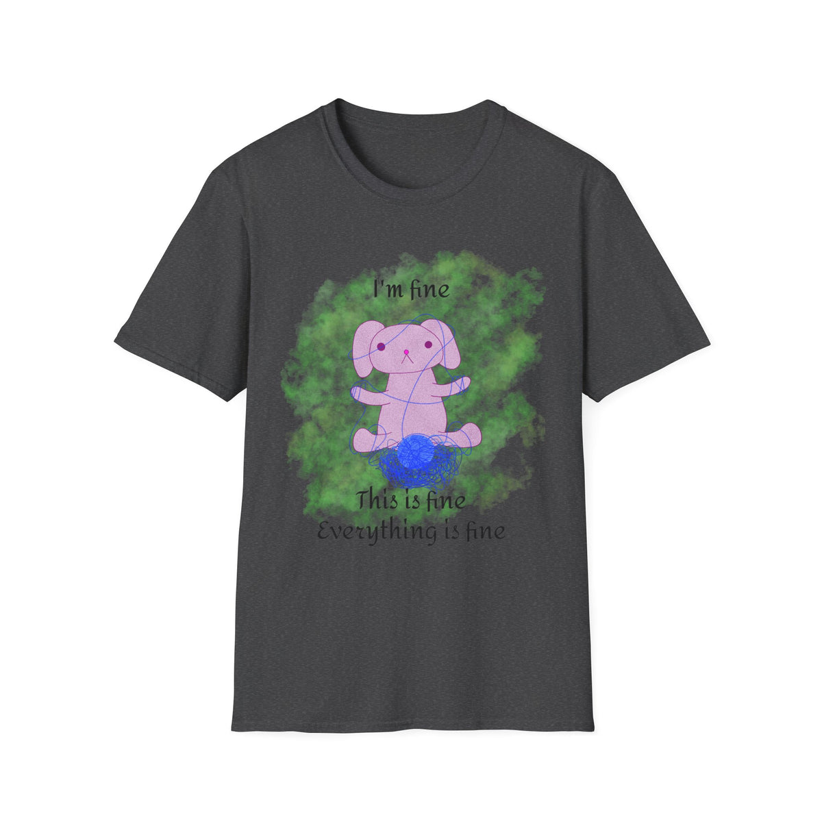 Kara Rabbit Yarn Tee ("I'm fine" design)